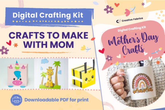 Mother's Day Digital Crafting Kit